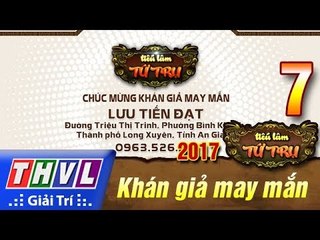 THVL | Tiếu lâm tứ trụ 2017 – Tập 7: Khán giả may mắn