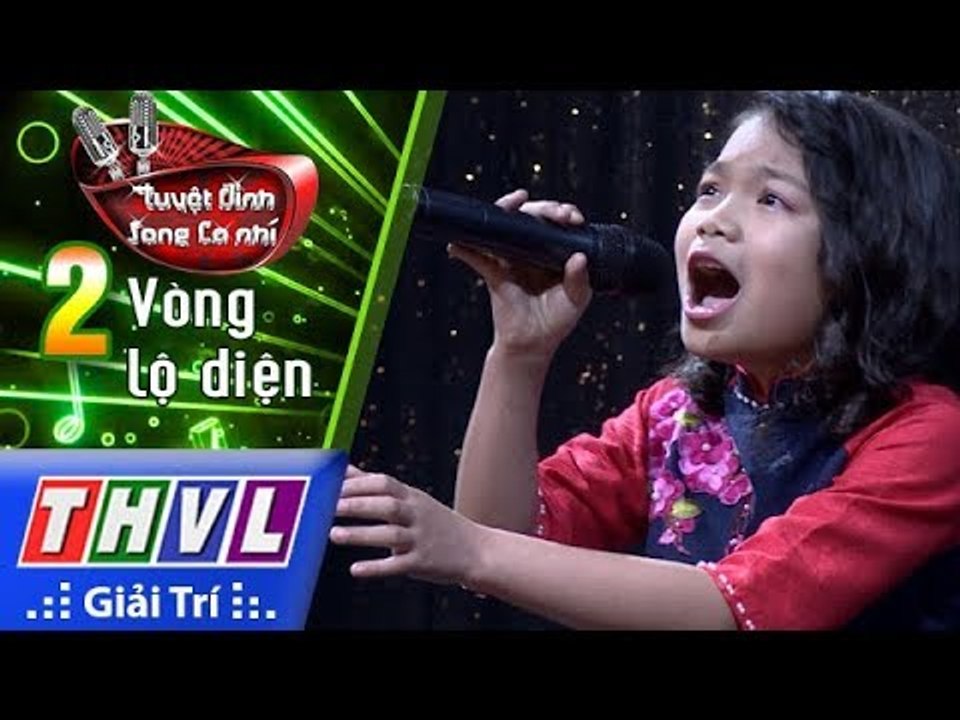 THVL | Tuyệt đỉnh song ca nhí Mùa 2 – Tập 2[1]: Huyền thoại hồ Núi Cốc - Nguyễn Ngọc Châu Linh