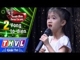 THVL | Tuyệt đỉnh song ca nhí Mùa 2 – Tập 2[5]: Huyền thoại mẹ - Bùi Thị Thùy Linh