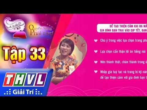 THVL | Quyền năng phái đẹp - Tập 33[3]: Ra mắt ngày Tết