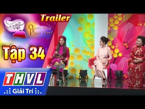 THVL | Quyền năng phái đẹp - Tập 34: Giảm cân sau Tết – Trailer