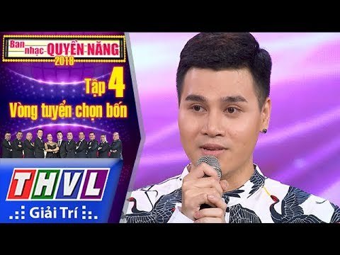 THVL | Ban Nhạc Quyền Năng Mùa 2 – Tập 4[1]: Ánh Nắng Của Anh - Gia Huy