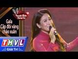 THVL | Tuyệt đỉnh song ca – Gala CĐV chào xuân l Tập 1: Gió mùa xuân tới - Vân Khánh
