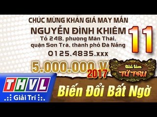 THVL | Tiếu lâm tứ trụ 2017 – Tập 11[1]: Khán giả may mắn
