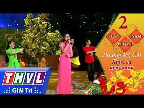 THVL | Xuân phương Nam 2018 - Tập 2[4]: Khúc ca ngày mùa - Phương Mỹ Chi