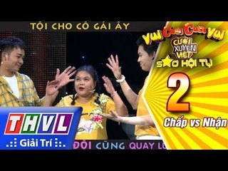 THVL | Vui cười cười vui - Tập 2: Ngọc Hoa bị đồng đội quay lưng