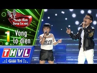 THVL | Tuyệt đỉnh song ca nhí 2018 - Tập 1[6]: Dậy mà đi - Võ Lê Hoàng Ánh, Vũ Tiến Dũng