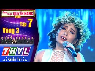 THVL | Ban Nhạc Quyền Năng Mùa 2 – Tập 7[7]: Giọt Nước Mắt Ngà - Phạm An Tuyên