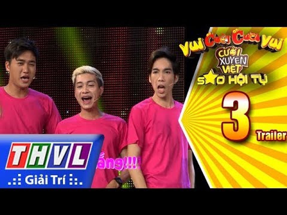 THVL | Vui cười cười vui - Tập 3: Trailer