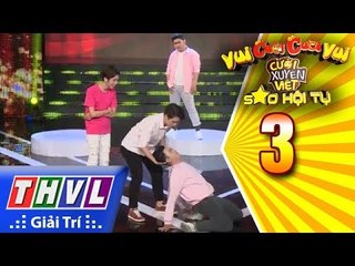 THVL | Vui cười cười vui - Tập 3: Dương Thanh Vàng trổ tài uốn dẻo