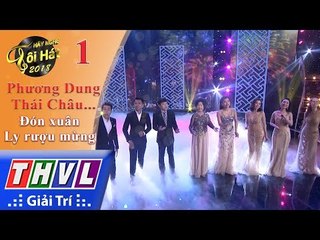THVL | Hãy nghe tôi hát 2018 - Tập 1[1]: Đón xuân, Ly rượu mừng - Phương Dung, Thái Châu...