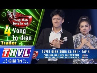 THVL | Tuyệt đỉnh song ca nhí Mùa 2 – Tập 4: Vòng lộ diện - Trailer