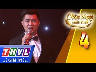 THVL | Chân dung cuộc tình – Tập 4[10]: Về với cát bụi - Phú Quí