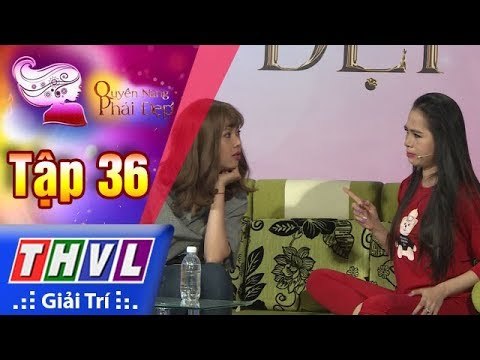 THVL | Quyền năng phái đẹp - Tập 36[2]: Ghen sao cho vừa
