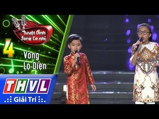 THVL | Tuyệt Đỉnh Song Ca Nhí Mùa 2 – Tập 4[1]: Son – Tuyết Mai, Tuấn Tú