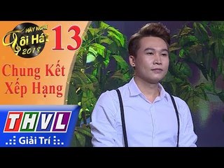 THVL | Hãy nghe tôi hát Mùa 3 – Tập 13[5]: Phút Cuối - Trần Vũ
