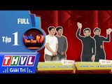 THVL | Bí ẩn song sinh - Tập 1: Ngọc Tân, Ngọc Tiến vs Việt Anh, Nhật Anh