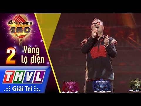 THVL | Ai Sẽ Thành Sao Mùa 2 - Tập 2[11]: Đi Tìm Lời Ru Mặt Trời - Thí Sinh Bí Ẩn Số 21