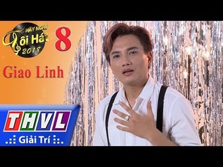 THVL | Hãy nghe tôi hát Mùa 3 – Tập 8[5]: Hàn Mặc Tử - Nguyễn Lê Bá Thắng