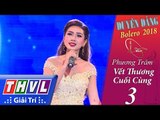 THVL | Duyên Dáng Bolero – Tập 3[10]: Vết Thương Cuối Cùng - Phương Trâm