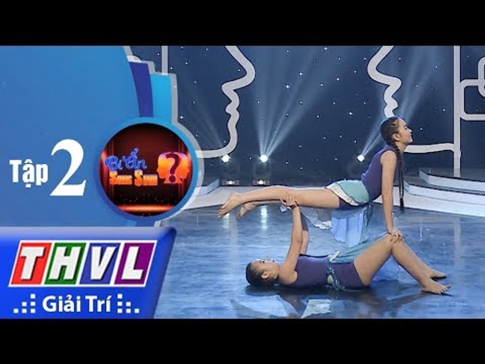 THVL | Bí ẩn song sinh - Tập 2[3]: Tài năng song sinh - Bảo Châu, Bích Châu