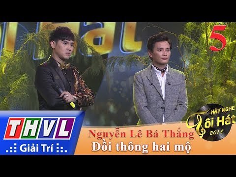THVL | Hãy Nghe Tôi Hát Mùa 3 – Tập 5[3]: Đồi Thông Hai Mộ - Nguyễn Lê Bá Thắng
