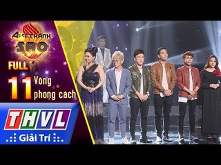 THVL | Ai sẽ thành sao Mùa 2 - Tập 11: Vòng phong cách
