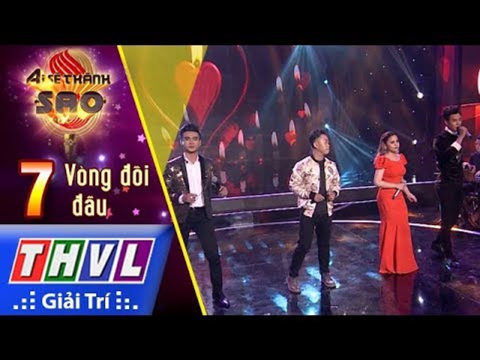 THVL | Ai sẽ thành sao Mùa 2 - Tập 7[2]: Lâu Đài Tình Ái – Đội Ngọc Sơn