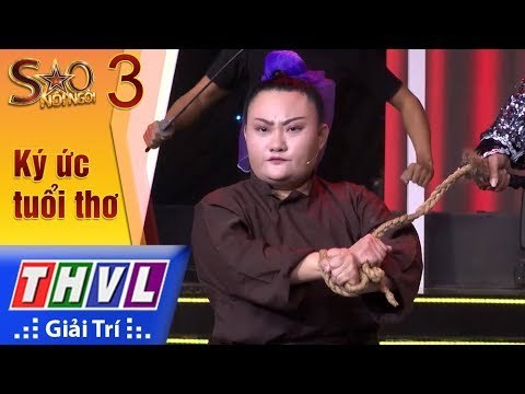 THVL | Sao Nối Ngôi Mùa 3 – Tập 3[4]: Ký Ức Tuổi Thơ Tôi – Phạm Huyền Trâm