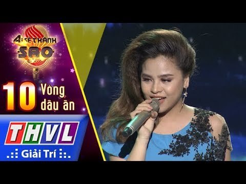 THVL | Ai sẽ thành sao Mùa 2 - Tập 10[6]: Vầng trăng cô đơn - Dương Thanh Tâm