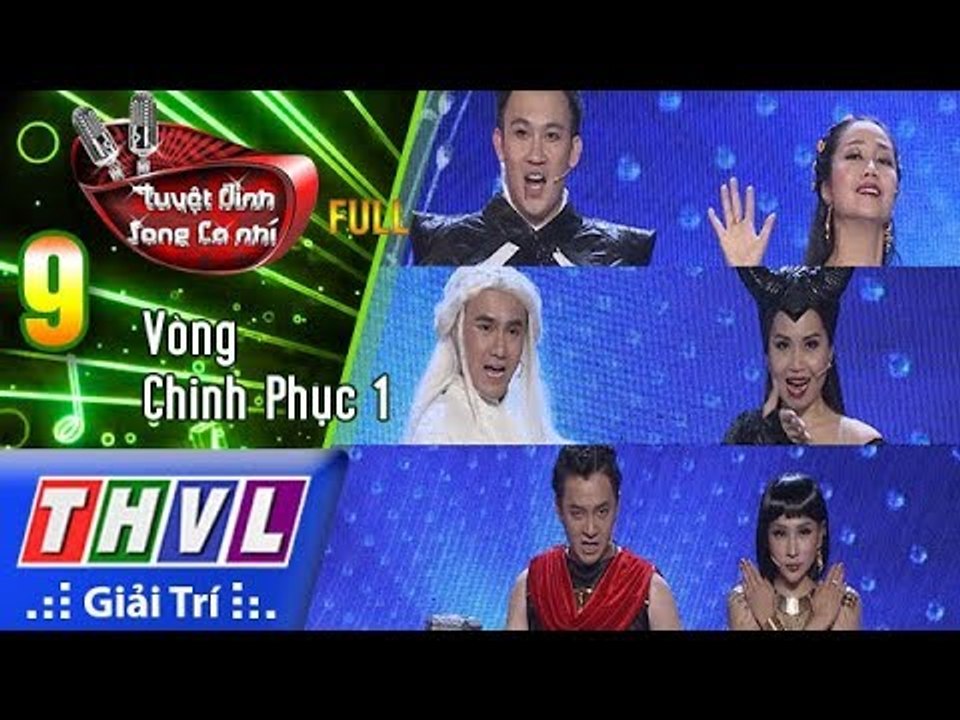 THVL | Tuyệt đỉnh song ca nhí Mùa 2 – Tập 9: Vòng chinh phục 1