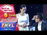 THVL | Gia đình nghệ thuật - Tập 6: Lời nhắc nhở - Trailer