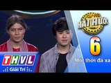 THVL | Cặp đôi hài hước Mùa 2 – Tập 6[5]: Chờ - Võ Tấn Phát, Akira Phan