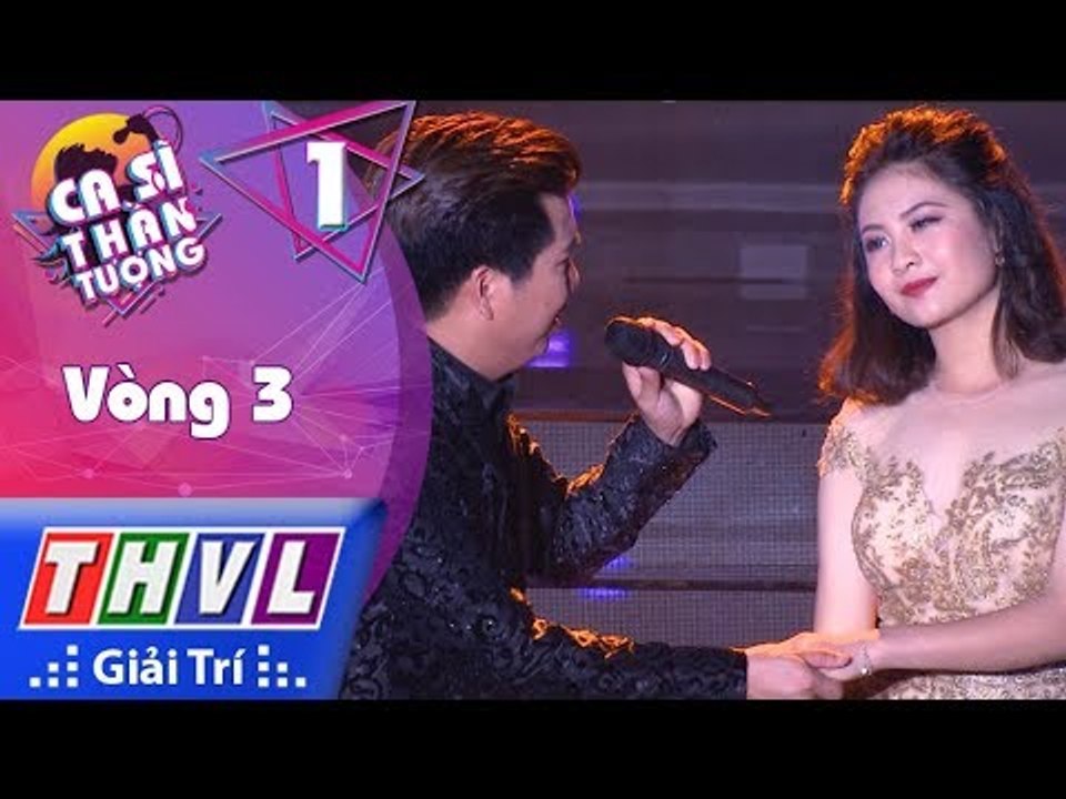 THVL | Ca Sĩ Thần Tượng – Tập 1[7]: Vòng 3 Hòa Thanh | Đêm Cô Đơn – Duy Hiếu, Lan Anh