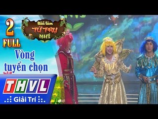 THVL | Tiếu lâm tứ trụ nhí Mùa 2 – Tập 2 FULL: Vòng tuyển chọn