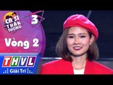 THVL | Ca Sĩ Thần Tượng - Tập 3[5]: Vòng 2 Biến Hóa | Người Tình Mùa Đông - Phan Diễm