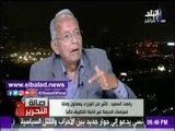 صدى البلد |رفعت السعيد:لو الحكومة مش قادرة تدير عليها الرحيل لتريح وتستريح