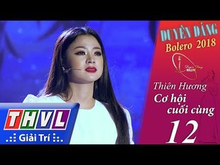 THVL | Duyên Dáng Bolero – Tập 12[1]: Thiên Hương