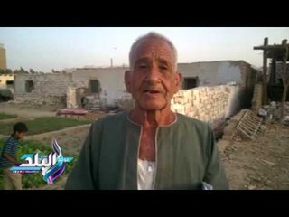 أهالى حاجر جبل الترامسة:المحليات نفذت كلامك غلط مع "الغلابة"يا ريس