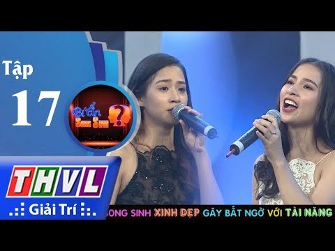 THVL | Bí ẩn song sinh: Chị em song sinh xinh đẹp gây bất ngờ với tài năng ca hát