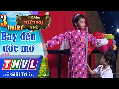 THVL | Tiếu lâm tứ trụ nhí Mùa 2 – Tập 3: Bay đến ước mơ - Trailer