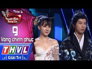 THVL | Tuyệt đỉnh song ca Mùa 3 - Tập 9[3]: Duyên Mình Lỡ - Chí Thảo, Hải Yến