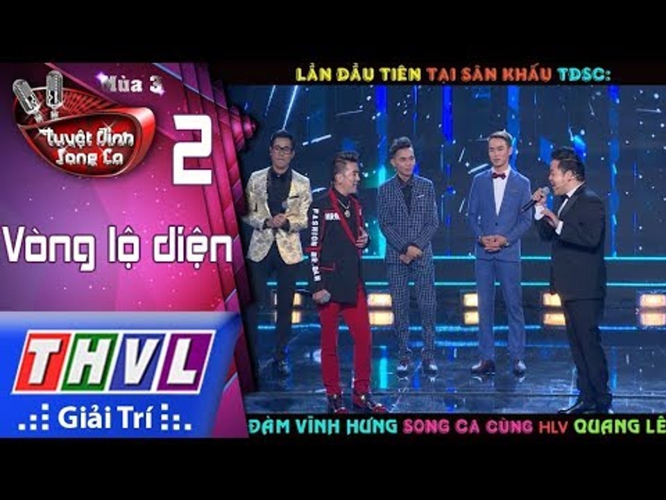 THVL | Lần đầu tiên tại sân khấu Tuyệt đỉnh song ca: HLV Đàm Vĩnh Hưng song ca cùng HLV Quang Lê