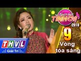 THVL | Người hát tình ca Mùa 3 - Tập 9[9]: Đêm Gành Hào nghe điệu hoài lang - Thái Ngân
