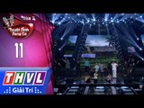 THVL | Tuyệt đỉnh song ca Mùa 3 - Tập 11[4]: Dù anh nghèo, Túp lều lý tưởng - Lê Cường, Bích Thủy