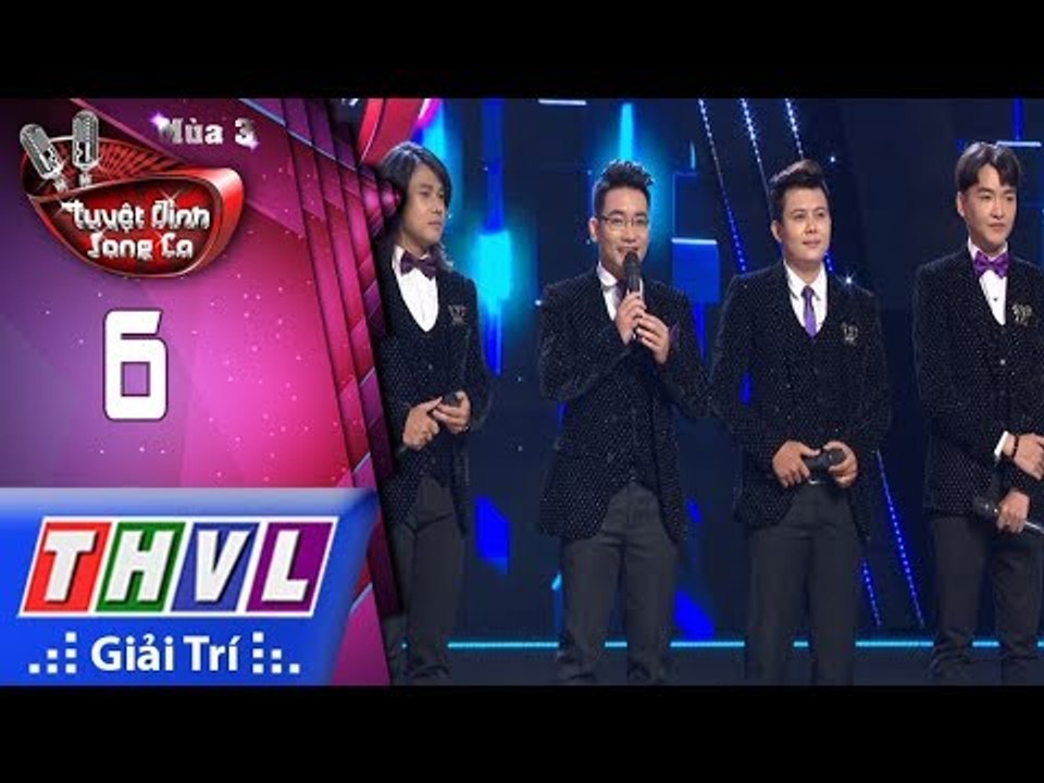 THVL | Tuyệt đỉnh song ca Mùa 3: Mười năm tình cũ.. – Chánh Tín, Thành Long, Tuấn Nghĩa, Duy Thắng