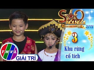 THVL | Sao nối ngôi - PBTN Mùa 2: Tập 3[6]: Tên trộm thành Baghdad – Minh Nhựt, Minh Quang