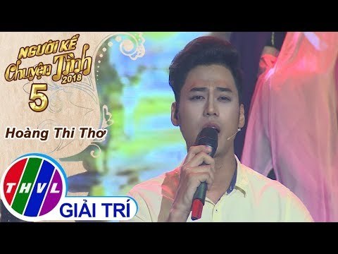THVL | Người kể chuyện tình Mùa 2 – Tập 5[4]: Bài thơ cuối cùng - Phan Ngọc Luân