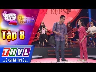 THVL | Quyền năng phái đẹp 2018 - Tập 8[1]: Có nên chịu đựng vì con?