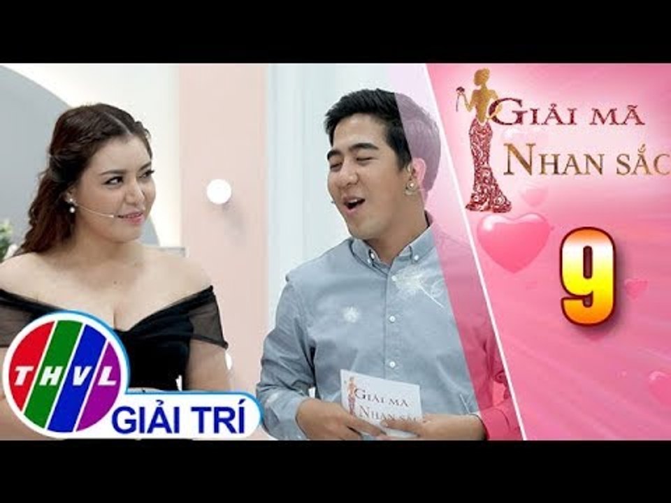 THVL | Giải mã nhan sắc - Tập 9: Khi "Giải mã nhan sắc" trở thành cuộc thi tuyển chọn người yêu